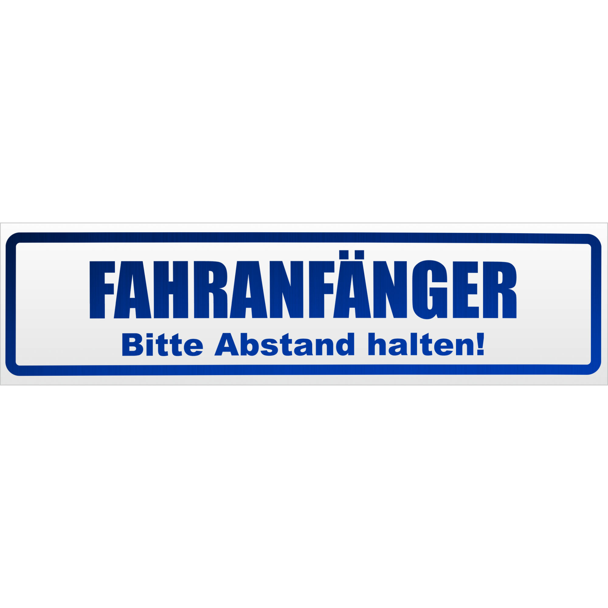 Fahranfänger. Bitte Abstand halten! Magnetschild Schild magnetisch - Bild 24 von 25