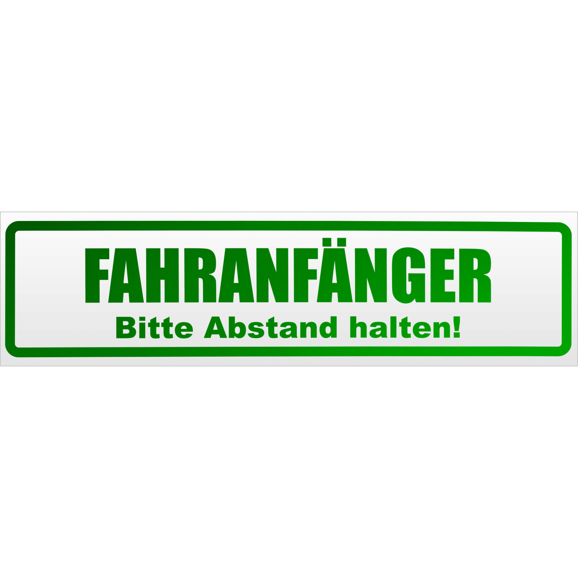 Fahranfänger. Bitte Abstand halten! Magnetschild Schild magnetisch - Bild 23 von 25