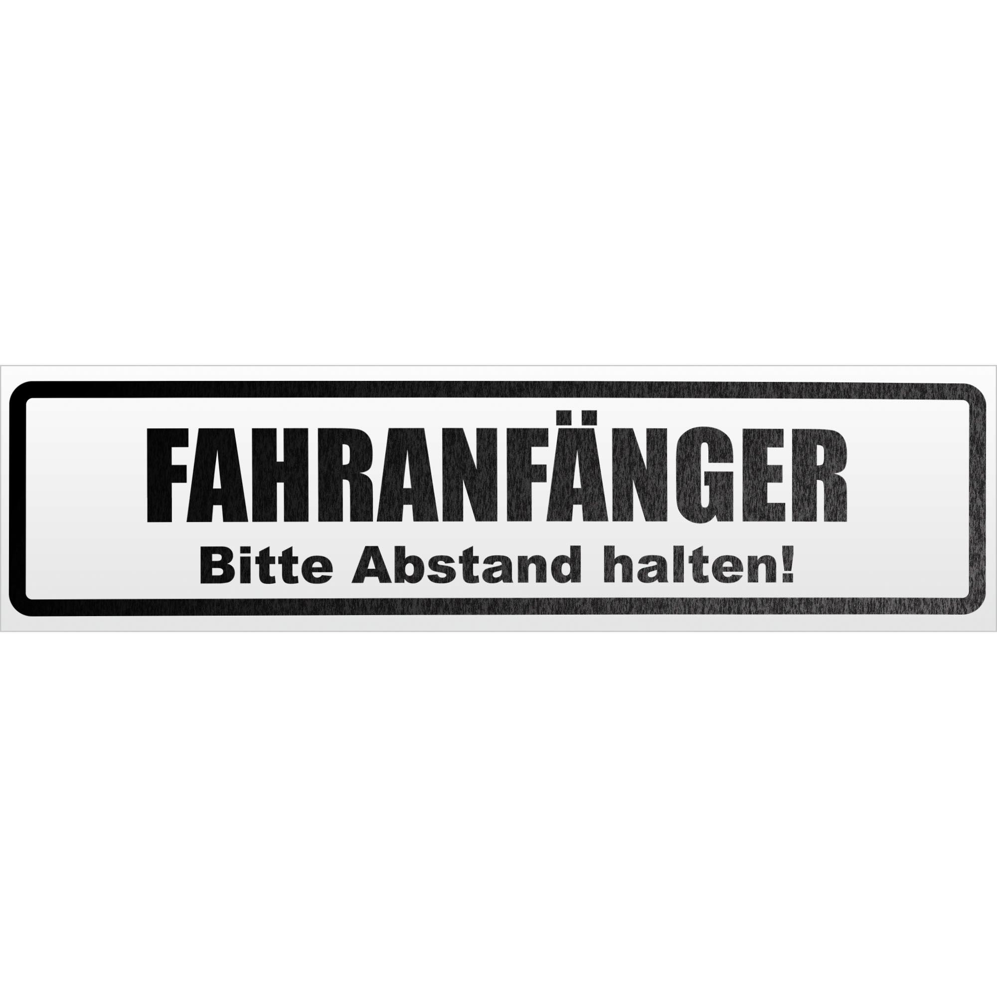Fahranfänger. Bitte Abstand halten! Magnetschild Schild magnetisch - Bild 25 von 25