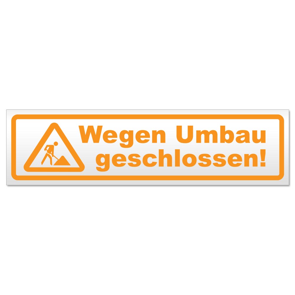 Wegen Umbau geschlossen Magnetschild Schild magnetisch - Picture 14 of 25