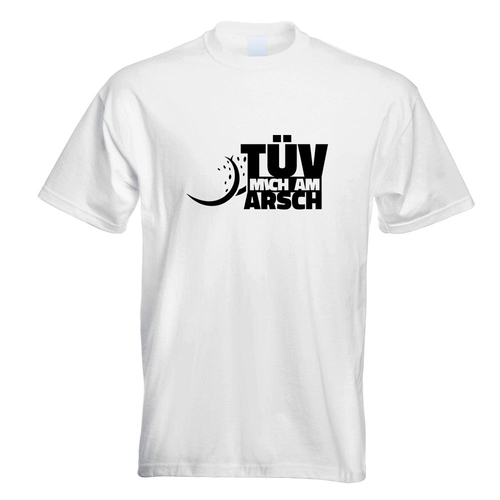 TÜV mich am Arsch - Leck mich! T-Shirt Motiv bedruckt Funshirt Design Print - Picture 19 of 19